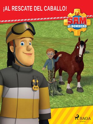 cover image of Sam el Bombero--¡Al rescate del caballo!